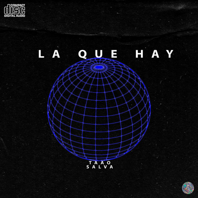 LA QUE HAY - Single by taao | Spotify