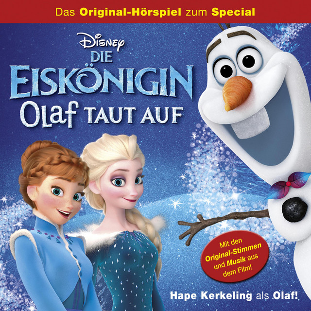 Die Eiskönigin: Olaf taut auf (Hörspiel zum Special) cover art