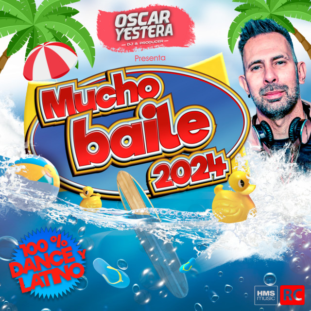 Mucho Baile 2024 cover art