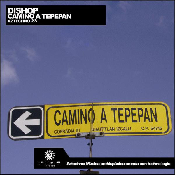 Camino a Tepepan cover art