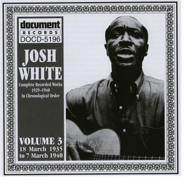 Josh White Vol. 3 1935-1940 cover art