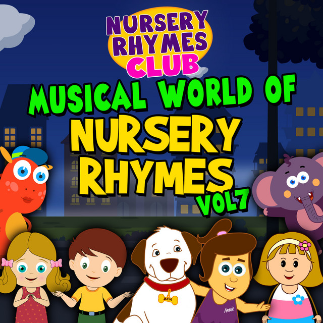 Musical World of Nursery Rhymes, Vol. 7 - Album by Nursery Rhymes