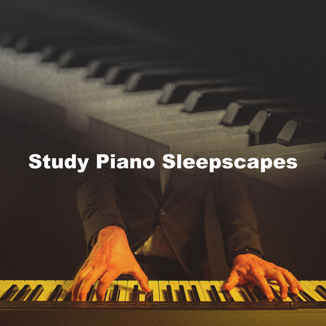 Study Piano Sleepscapes - Album by Study Piano Music | Spotify