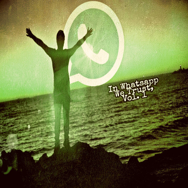 In Whatsapp We Trust, Vol. 1 cover art