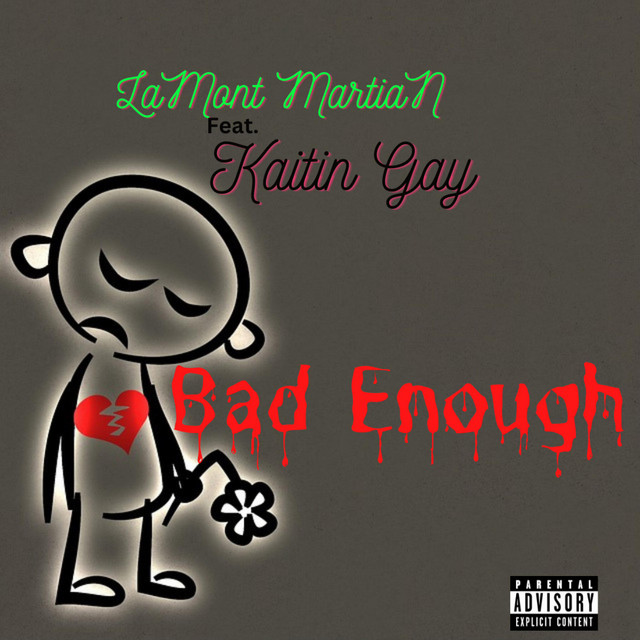 Bad Enough