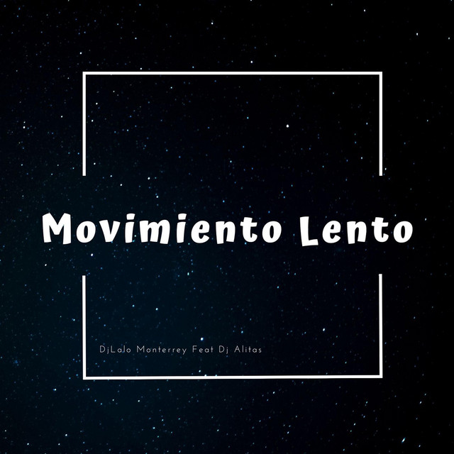 Movimiento Lento