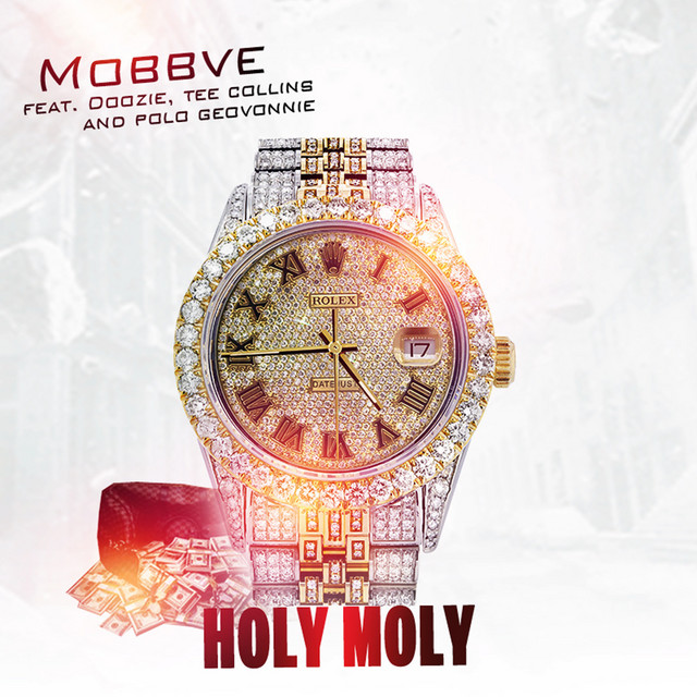 Holy Moly - Single by MobbVe | Spotify