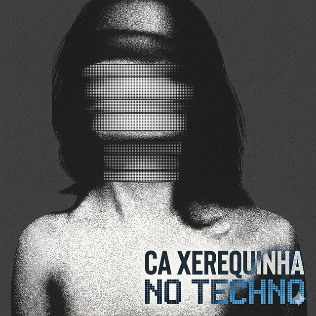 Ca Xerequinha No Techno