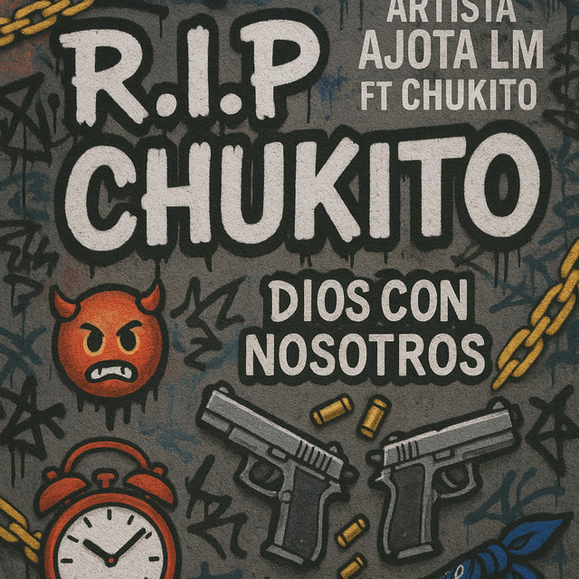 R.I.P CHUKITO