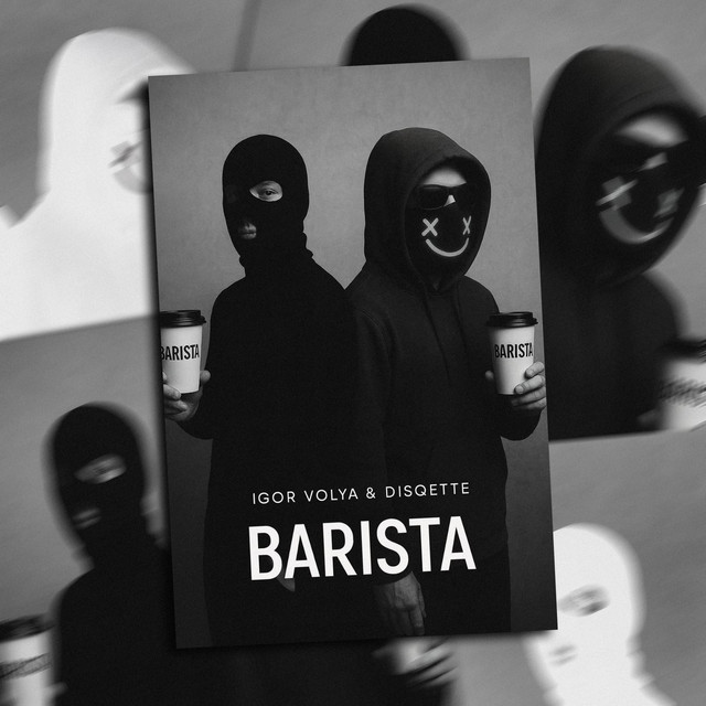Обкладинка: Barista — Dj Igor Volya