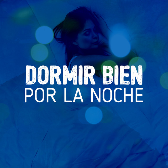 Dormir Bien por la Noche cover art