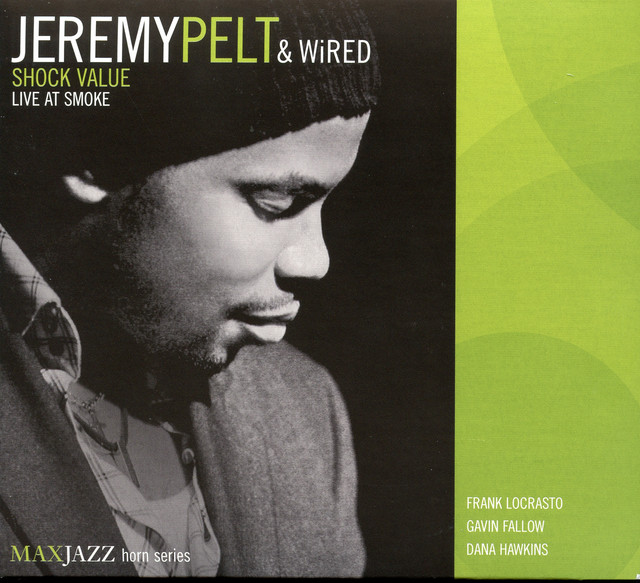 Pelt, Jeremy: Shock Value (Live at Smoke) cover art