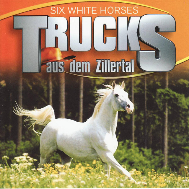 Trucks - Six White Horses cover art