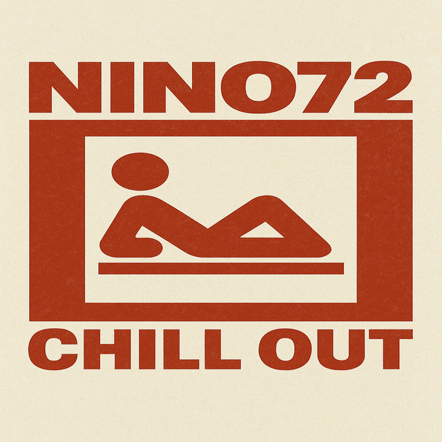 Album cover for Chill Out by Nino72