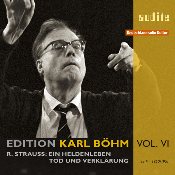 Richard Strauss: Ein Heldenleben & Tod und Verklärung