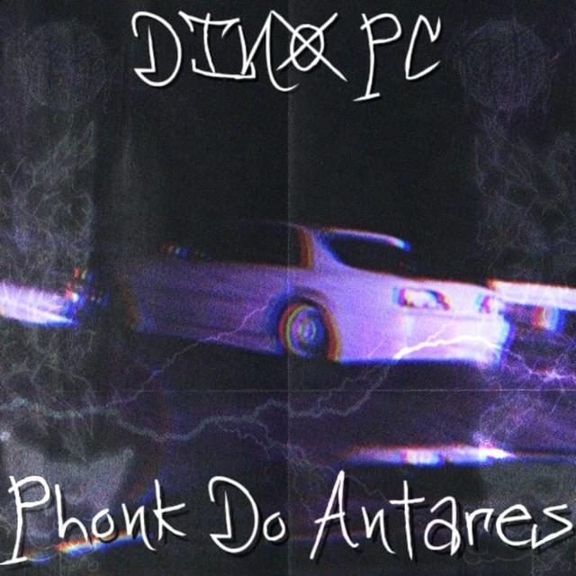 Cover of Phonk do Antares by DinoPC