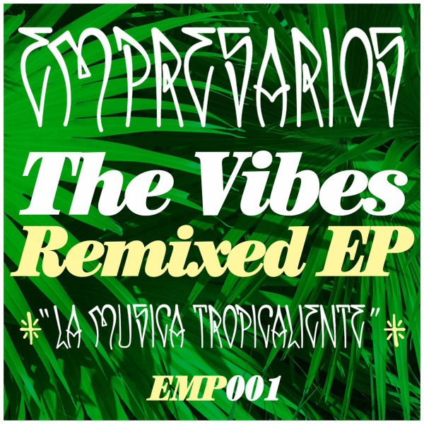 The Vibes Remixed EP cover art