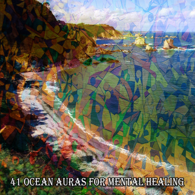 41 Ocean Auras For Mental Healing cover art