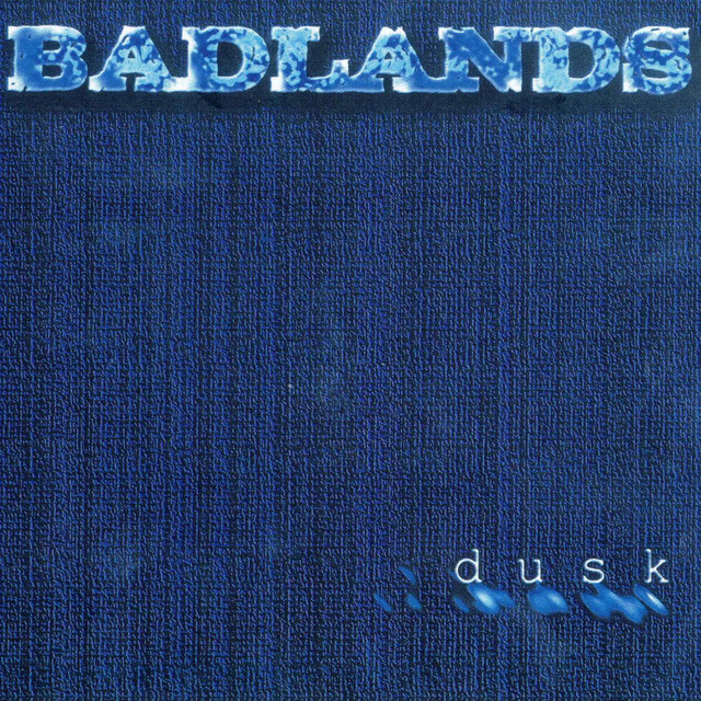 Dusk ‑「アルバム」by Badlands | Spotify