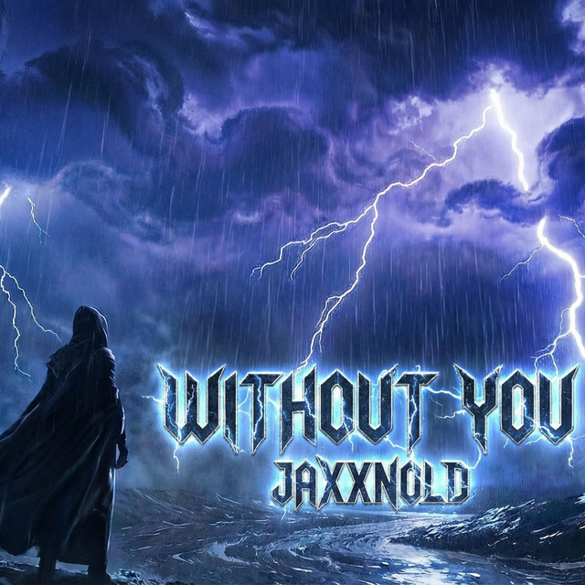 Without you (Rock Version) - Single by Jaxxnold | Spotify