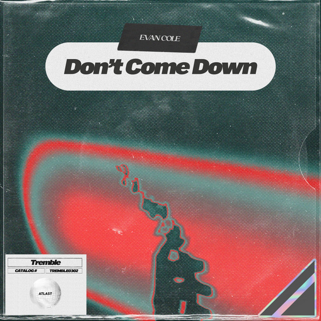 Don’t Come Down