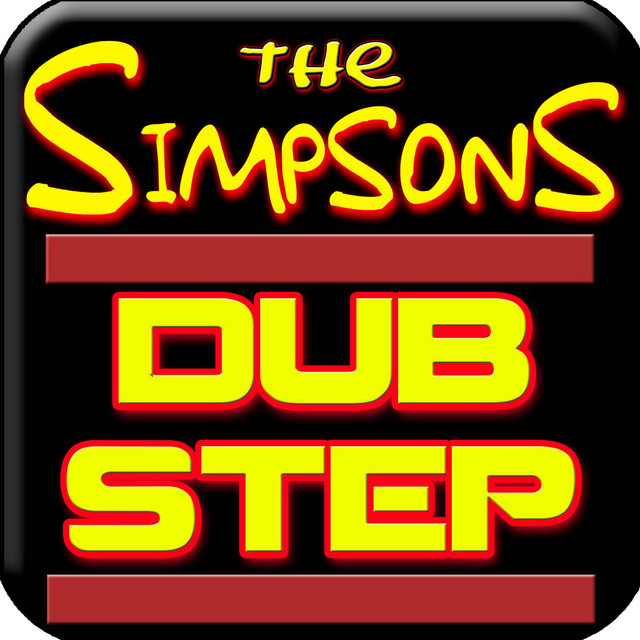 The Simpsons Dubstep Theme Song (Remix) - Single by Royalty Free Music ...