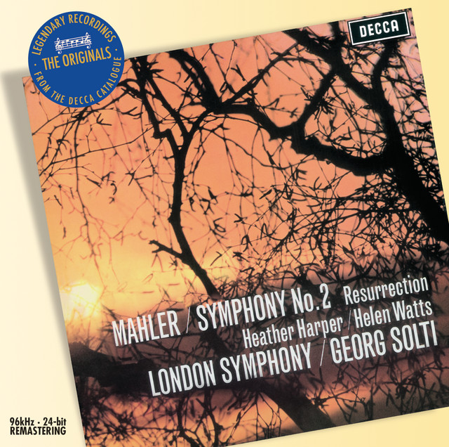 Mahler: Symphony No. 2 "Resurrection" — Gustav Mahler