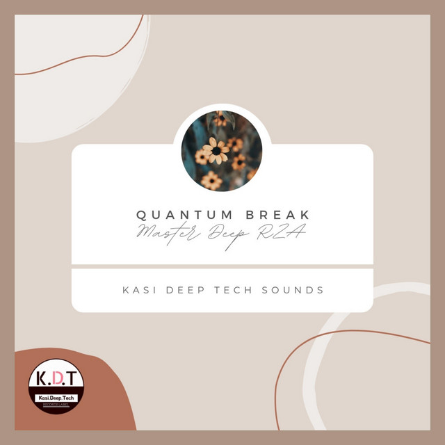 Quantum Break - Single by Master Deep RZA | Spotify
