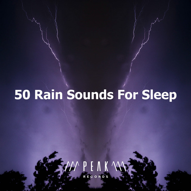 50 Rain Sounds For Sleep - Album by Rain for Sleep | Spotify