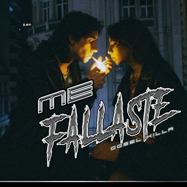 Me Fallaste