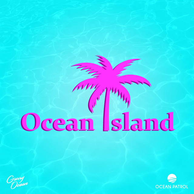 Garry Ocean - Ocean Island EP (MIXED) cover art