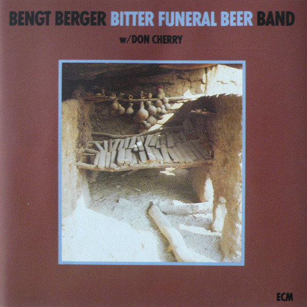 洋楽 ECM Bengt Berger Bitter Funeral Beer LP Bitter Funeral Beer - Compilation by Various Artists | Spotify