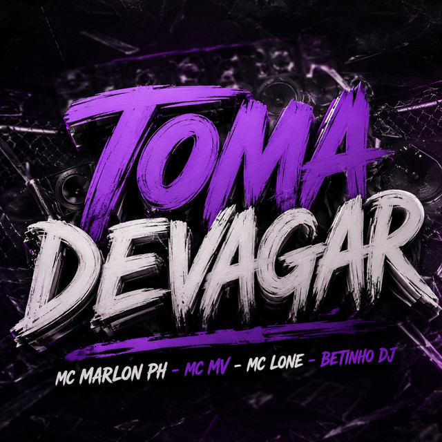Toma Devagar