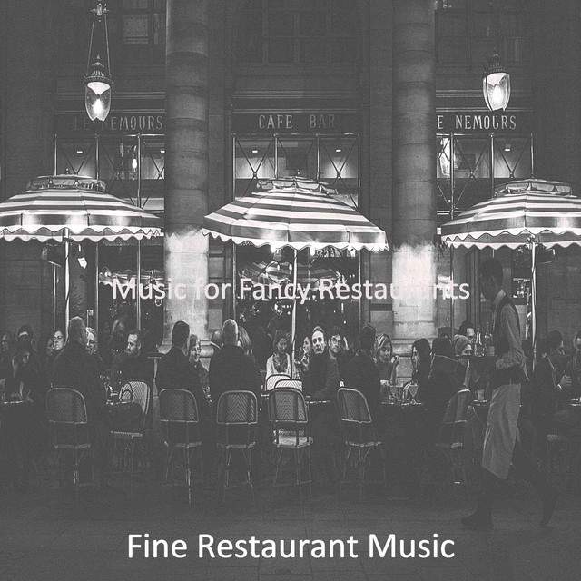 Music for Fancy Restaurants cover art