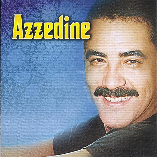 Best of Azzedine, Vol. 2 - Compilation by Azzedine | Spotify