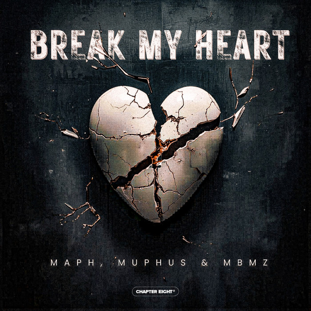 Break My Heart