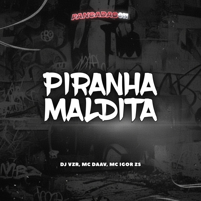 PIRANHA MALDITA