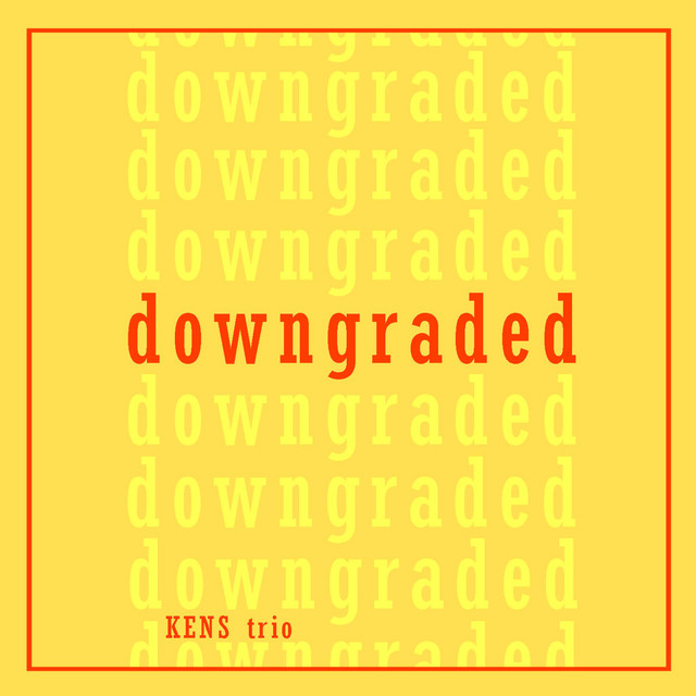Downgraded