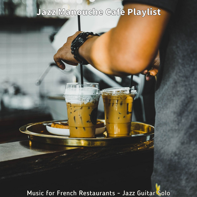 Music for French Restaurants - Jazz Guitar Solo - Album by Jazz ...