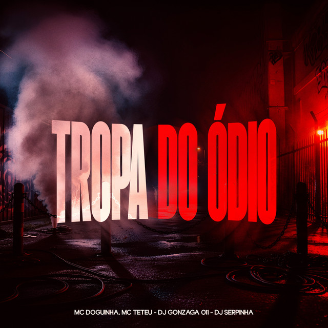 TROPA DO ÓDIO