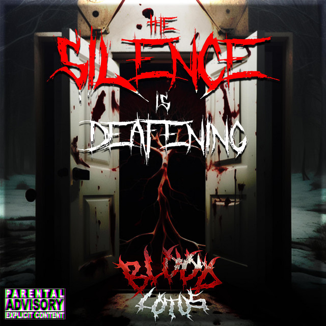 the-silence-is-deafening-song-and-lyrics-by-blood-lotus-spotify