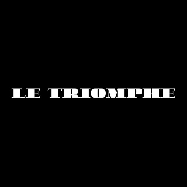 LE TRIOMPHE