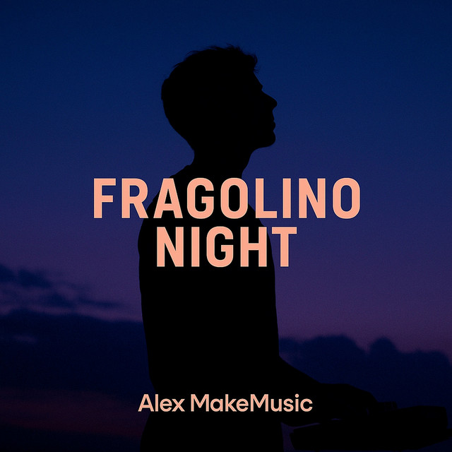 Обкладинка: Fragolino Night — Alex MakeMusic
