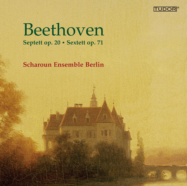 Beethoven: Septett, Op. 20 - Sextett, Op. 71 cover