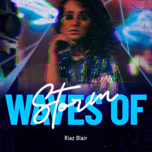 WAVES OF Storm - Album by Riaz Blair | Spotify