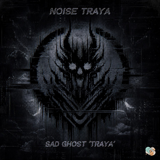 Обкладинка: Sad Ghost Traya — Noise Traya