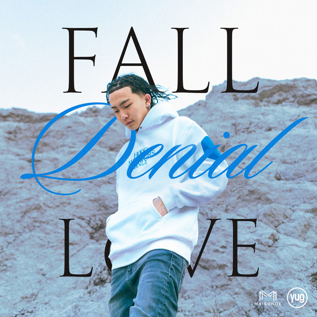 Denial (Fall In Love)