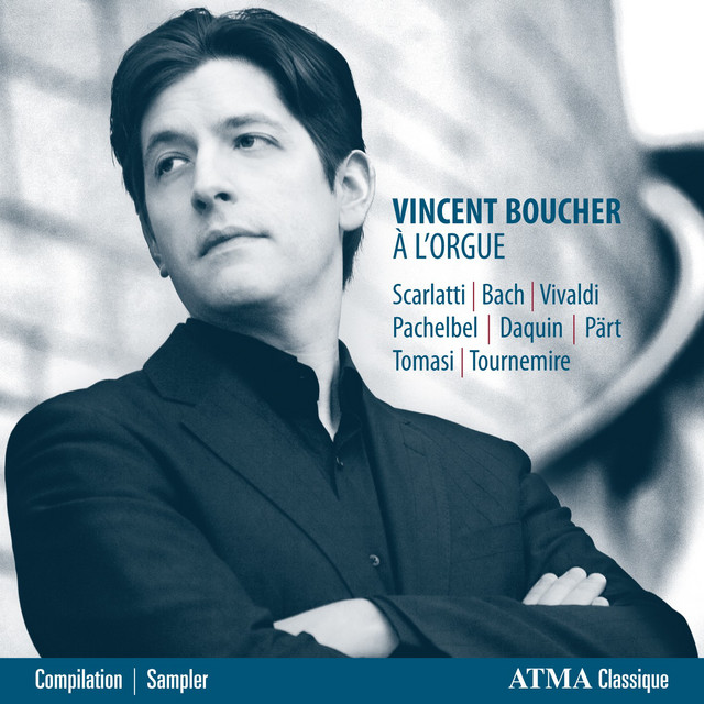 Vincent Boucher à l'orgue