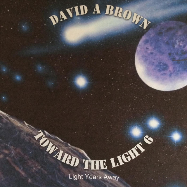 Toward the Light 6: Light Years Away cover art