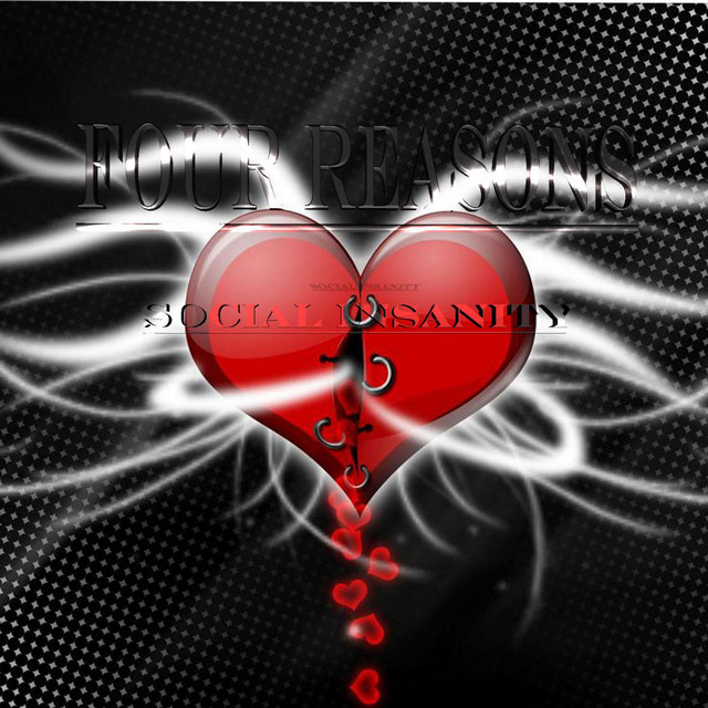 Four Reasons – Single de Social Insanity | Spotify